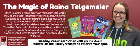 Author Raina Telgemeier along with information about this program